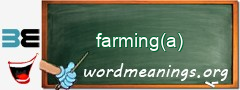 WordMeaning blackboard for farming(a)